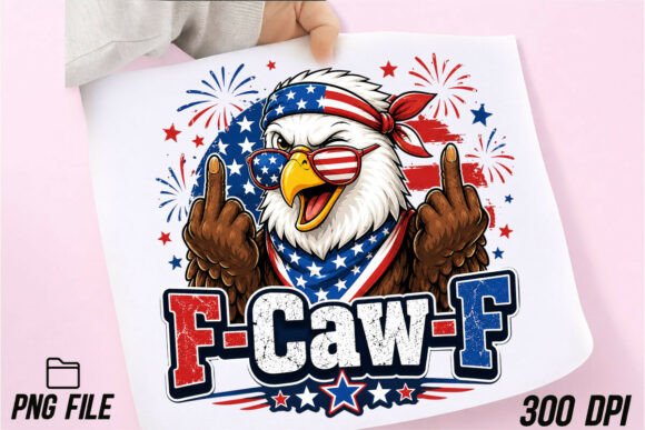 Unleash Your Creativity with the F-Caw-F Funny Patriotic Eagle USA PNG